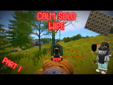 Calm Solo Wipe - PT 1 | RUST