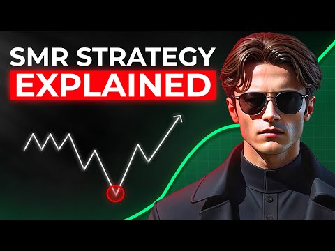 My Smart Money Reversal Trading Strategy Explained