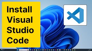 How Install Visual Studio Code on Windows 11 (VS Code) 2025 |  Quick & Easy !
