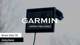 Garmin Support | Garmin Drive™ 53 | Getting Started