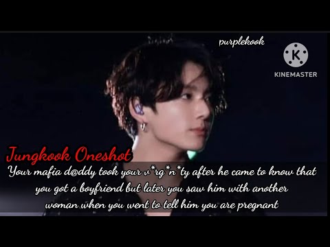 Your mafia d*ddy made you pregnant after he came to know that you got a boyfriend../Jungkook Oneshot