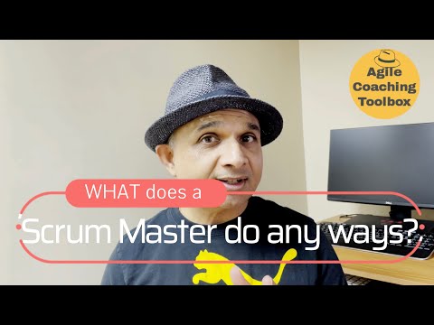 What does a Scrum Master do anyways?  #agileCoachingToolbox