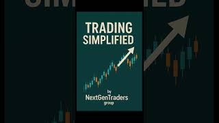 Trading Simplified - NextGenTraders.  July 27th