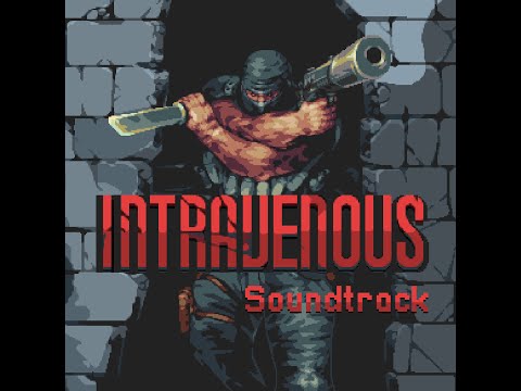 [Intravenous OST] Xtrullor - Assert