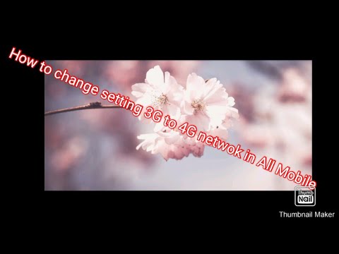 How to change setting 3g to 4g or Lte network in all mobile.