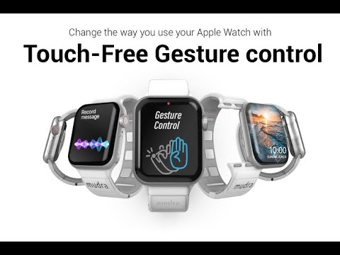 Mudra Band   Add Gesture Control to Apple Watch