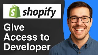 How to give access to developer in Shopify [2025 Easy Guide]