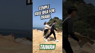 #reelideas #coupletravel #taiwan