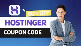 Hostinger Coupon Code deal | Best hostinger codes 2025 80%Off