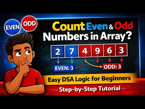 Title: Count Even and Odd Numbers in an Array (Easy Explanation) #coding #dsa 