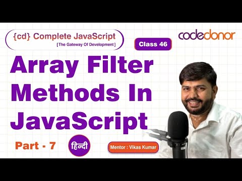 Array Filter Methods in #js| CD Complete JavaScript Course | C - 46 | Hindi