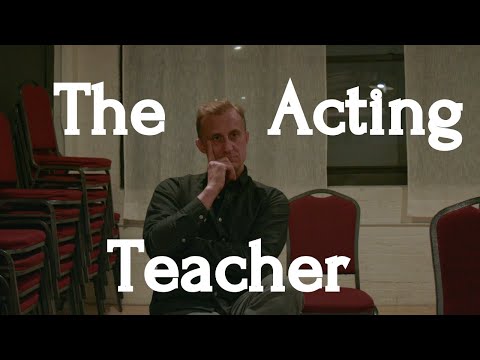 The Acting Teacher | Short Film