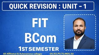FIT UNIT 1 Last Minute Quick Revision 2025-26 Bcom 1st I Sem Business Organization & Management OU