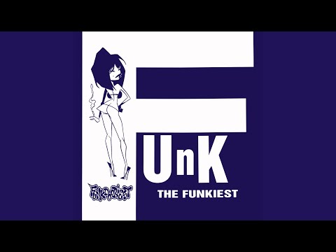The Funkiest (Remix)