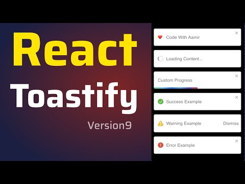 React Toastify v9 | How to Show Toast Notifications and Alerts using React Toastify in ReactJS Apps