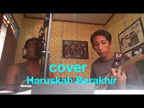 Haruskah Berakhir ( Dangdut Cover Sapta ft Arif )