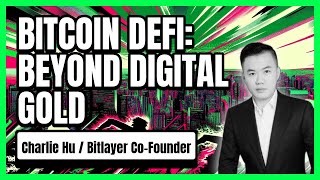 Unlocking Bitcoin's Potential: Bitlayer's Vision for DeFi and Beyond