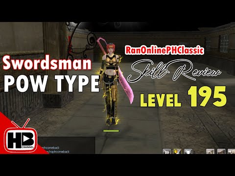 Ran Online Skills - Pow Swordsman Lv. 195