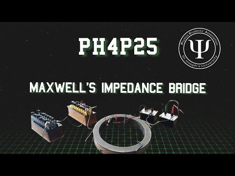 PH4P1 Maxwell's Impedance Bridge