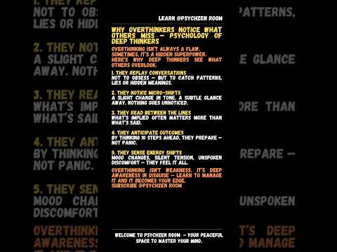 Why Overthinkers Notice What Others Miss – Psychology of Deep Thinkers | Learn @PsychZenRoom