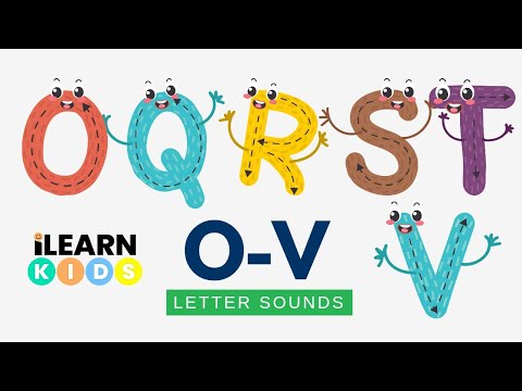 Phonics Fun! Learn Letter Sounds: O, Q, R, S, T, & V | Fun Phonics for Kids| iLearnKids