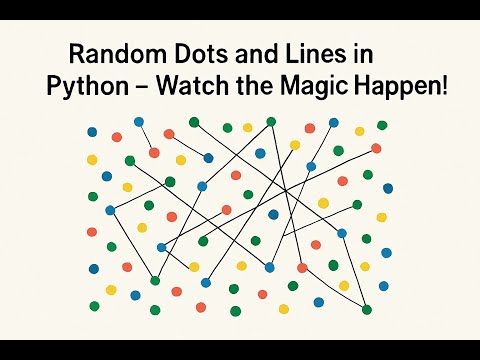 Random Dots and Lines in Python – Watch the Magic Happen!