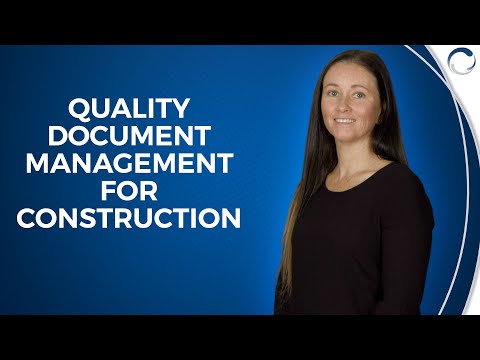 Quality Document Management for Construction