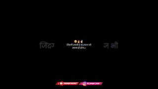 Attitude whatsapp status zindagi whatsapp status