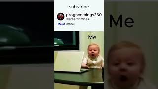 Me at the Office #shorts #IT #programmer #coder #computer #AI #machining #web #app #trand #viral