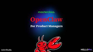 OpenClaw aka ClawdBot for Product Managers