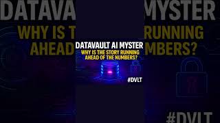 Datavault AI Mystery | Why Is the Story Running Ahead of the Numbers? #DVLT