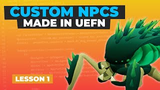 Make Custom NPCs | 2025 NEW | (UEFN & Verse Tutorial)