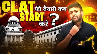 CLAT 2026: Why to Start Your Preparation Early? 📚| Best Time to Start & Perfect Strategy 🎯