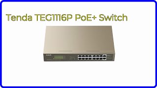 REVIEW (2025): Tenda TEG1116P PoE+ Switch. ESSENTIAL details.
