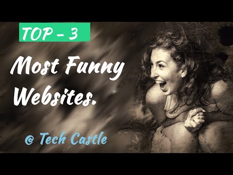 Most Funny Websites #TechCastle