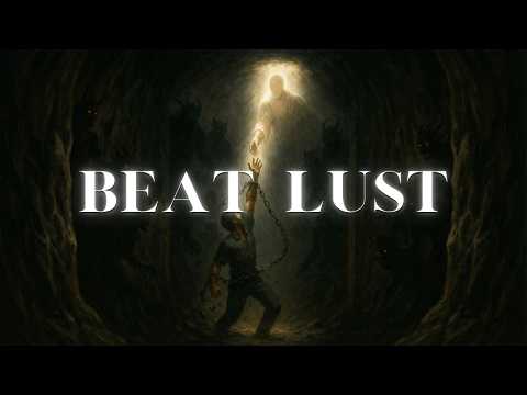 what happens when you defeat lust