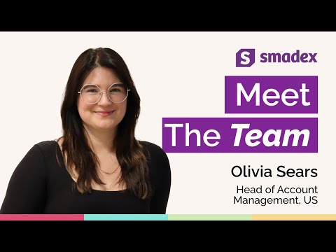 Meet the Team | Olivia Sears | Head of Account Management US at Smadex