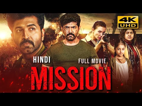 Mission: Chapter 1 (2024) Hindi Dubbed Full Movie | Arun Vijay, Amy Jackson, Nimisha