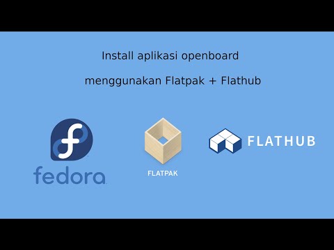 Cara Install OpenBoard di Linux Fedora 32 | Flatpak + Flathub