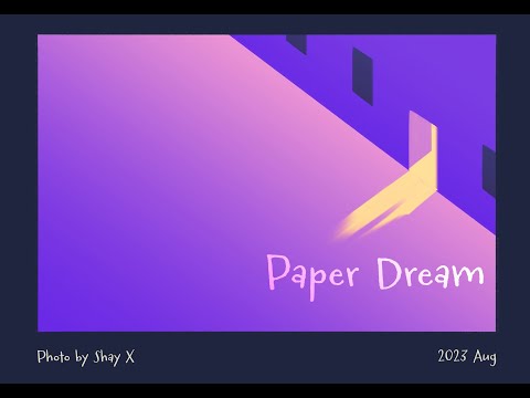 Paper Dream