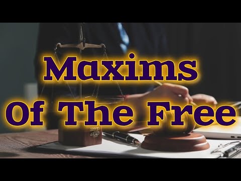Maxims Of The Free