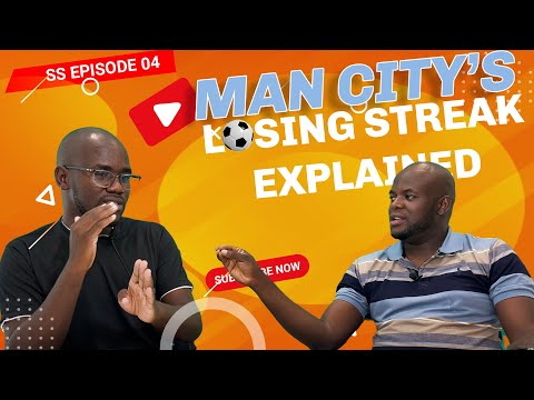 Sports Sonic Episode 4 | What Happened to Manchester City? Man City's Losing Streak – Our Conspiracy