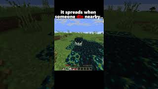 It Only Spreads When Someone Die Nearby.... #minecraft