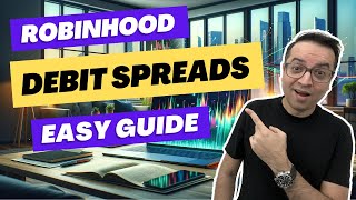 MASTER DEBIT SPREADS on Robinhood [OPTIONS TRADING FOR BEGINNERS]
