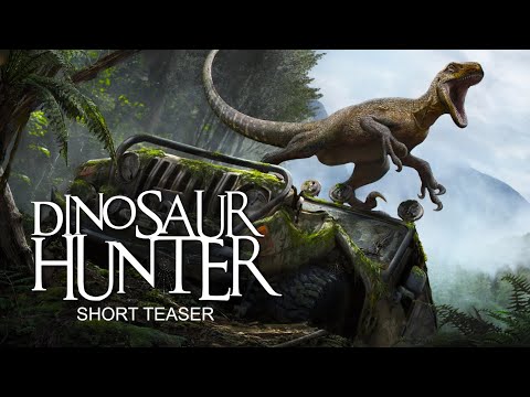 Dinosaur Hunter (Short Teaser) - Short Sci-Fi Film