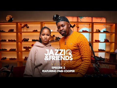 Jazziq & Friends Episode 2 ft. @Pabi Cooper