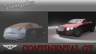Bentley Continental GT 2015 | Blender 3D Modelling