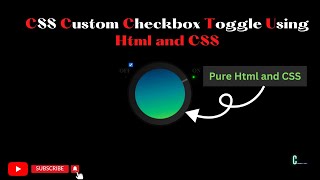 CSS Custom Checkbox Toggle Using Html and CSS | Custom Checkbox With Glowing Effects