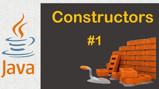 Java Constructors  #1