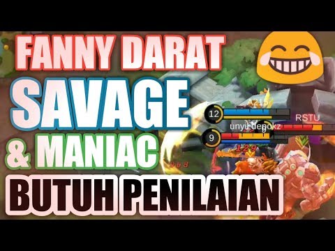 FANNY MONTAGE SAVAGE MANIAC MOBILE LEGEND